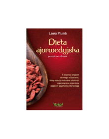 Dieta ajuwerdyjska przepis na zdrowie | Laura Plumb