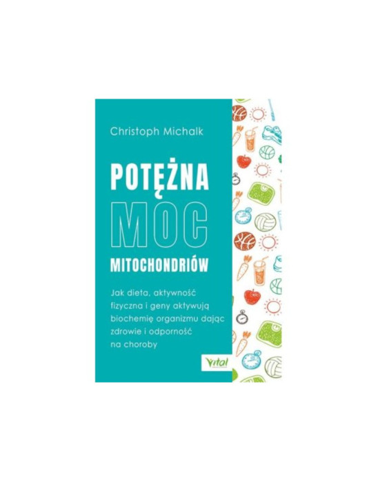 Potężna moc mitochondriów | Christoph Michalk