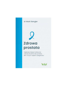 Zdrowa prostata | dr Mark Stengler