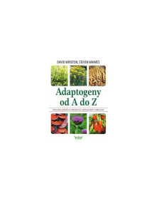 Adaptogeny od A do Z | David Winston, Steven Maimes