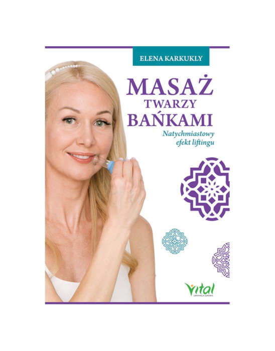 Masaż twarzy bańkami | Elena Karkukly
