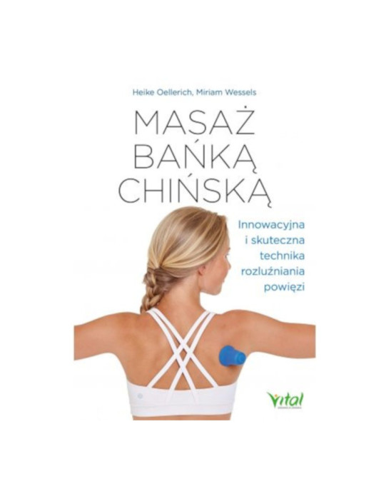 Masaż bańką chińską | H. Oellerich, M. Wessels
