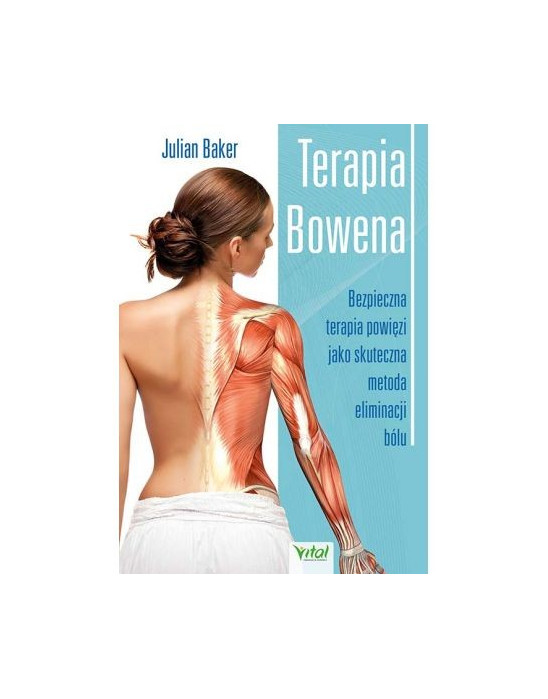 Terapia Bowena |  Julian Baker