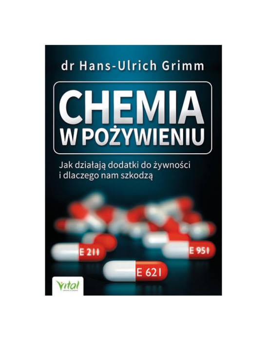 Chemia w pożywieniu | dr Hans-Urlich Grimm