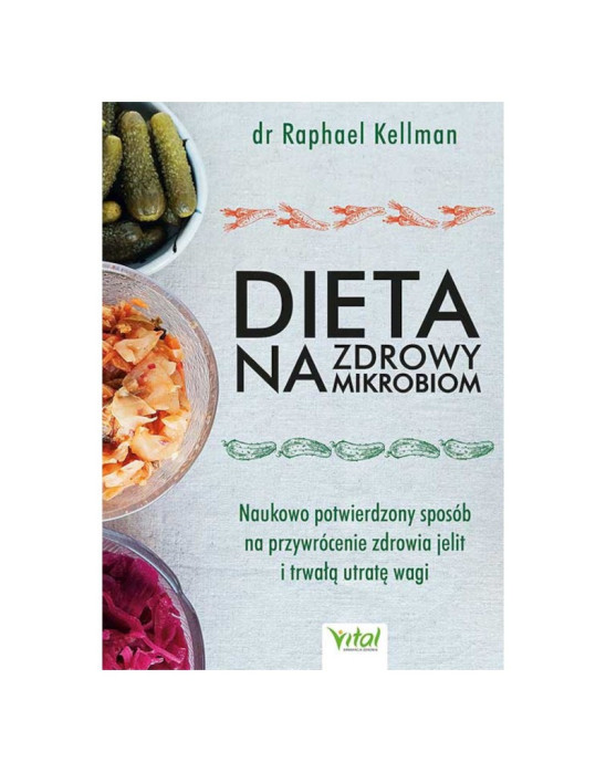 Dieta na zdrowy mikrobiom |  dr Raphel Kellman