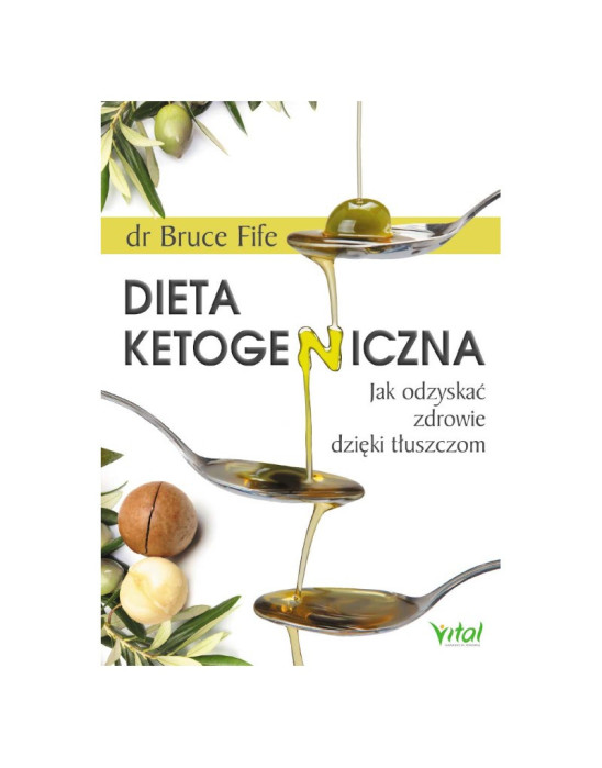 Dieta ketogeniczna | dr Bruce Fife