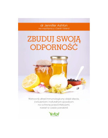 Zbuduj swoją odporność | dr Jennifer Asthon