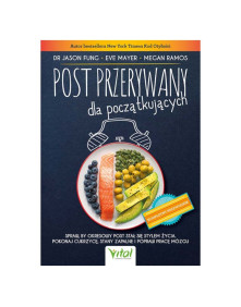 Post przerywany dla początkujących | dr Jason Fung, Eve Mayer, Megan Ramos