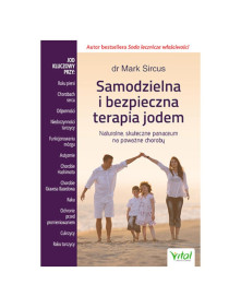 Samodzielna i bezpieczna terapia jodem | dr Mark Sircus