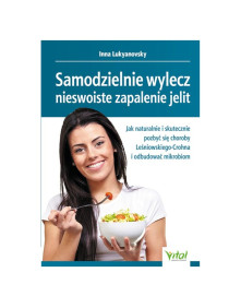 Samodzielnie wylecz nieswoiste zapalenie jelit | dr Inna Lukyanovsky