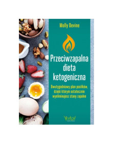 Przeciwzapalna dieta ketogeniczna | Molly Devine