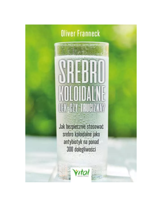 Srebro koloidalne lek czy trucizna ? | Oliver Franneck