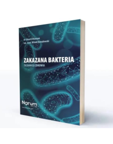 Zakazana bakteria tajemnica zdrowia | Dr E.Dilanyan lek. med. W. Kowalski