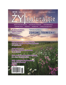 Żyj Naturalnie nr 49 lipiec-sierpień 2025