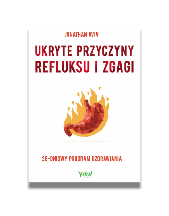 Ukryte przyczyny refluksu i zgagi 28 - dniowy program uzdrawiania | dr Jonathan Aviv